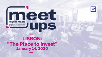 LISBON - THE PLACE TO INVEST | MEET UPS | MIPIM | JANUARY | 2020