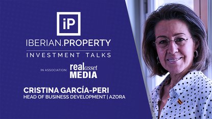 Cristina García-Peri | Azora | Iberian Property Investment Talks