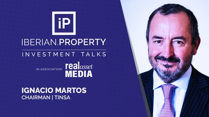 Ignacio Martos | Tinsa | Iberian Property Investment Talks