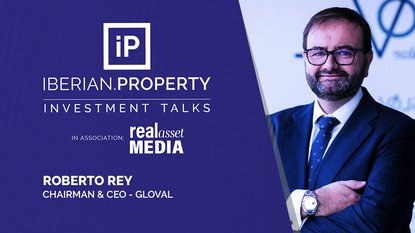 Roberto Rey | Gloval | Iberian Property Investment Talks