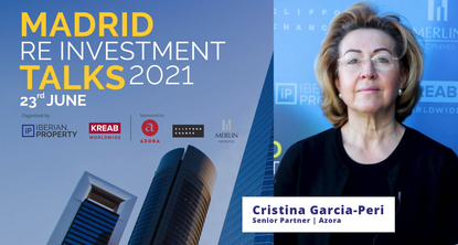 CRISTINA GARCIA-PERI | AZORA | MADRID RE INVESTMENT TALKS